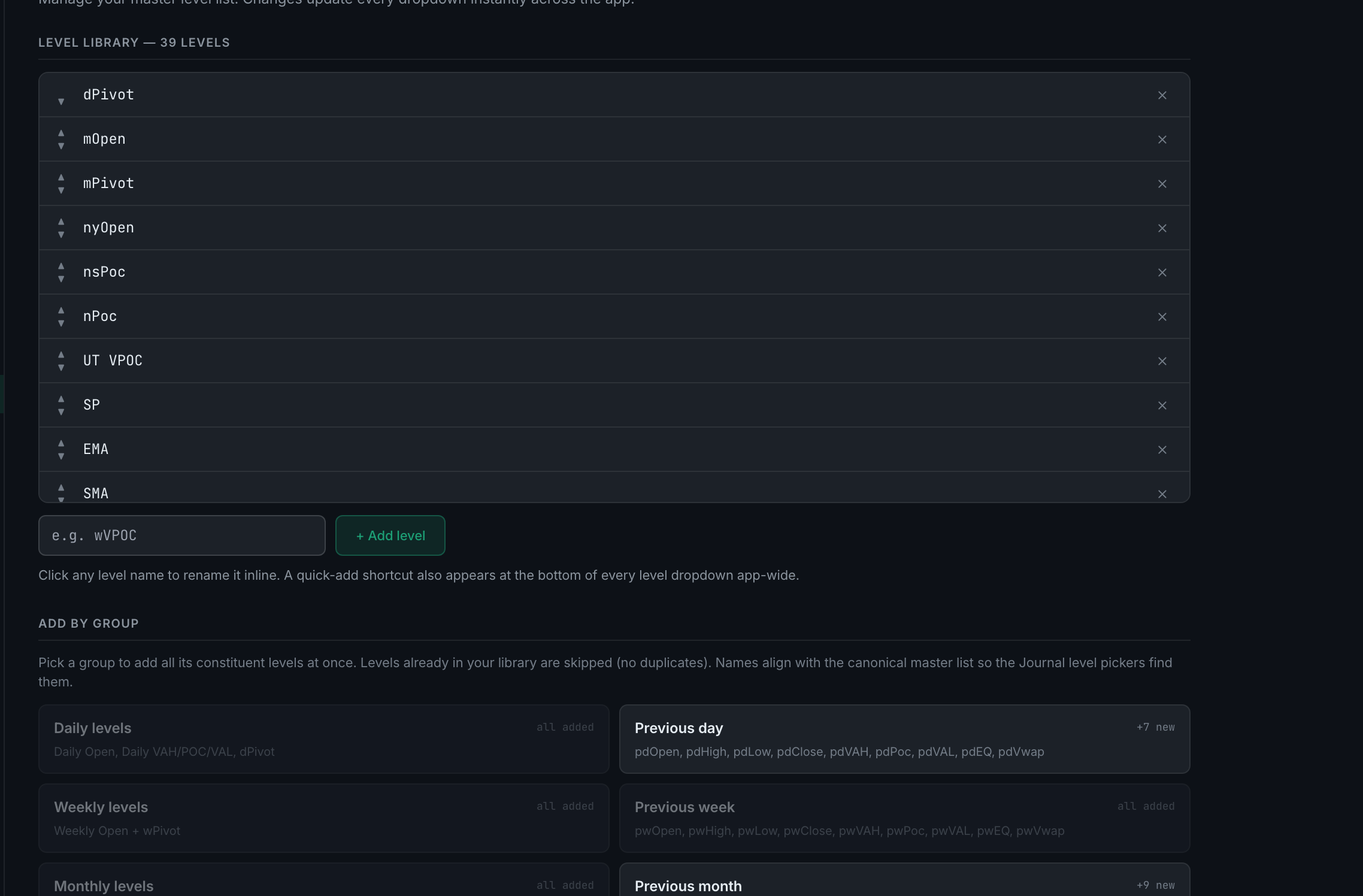 Settings → Key levels: the level library above, the add box and + Add level beneath it, and the group picker below that
