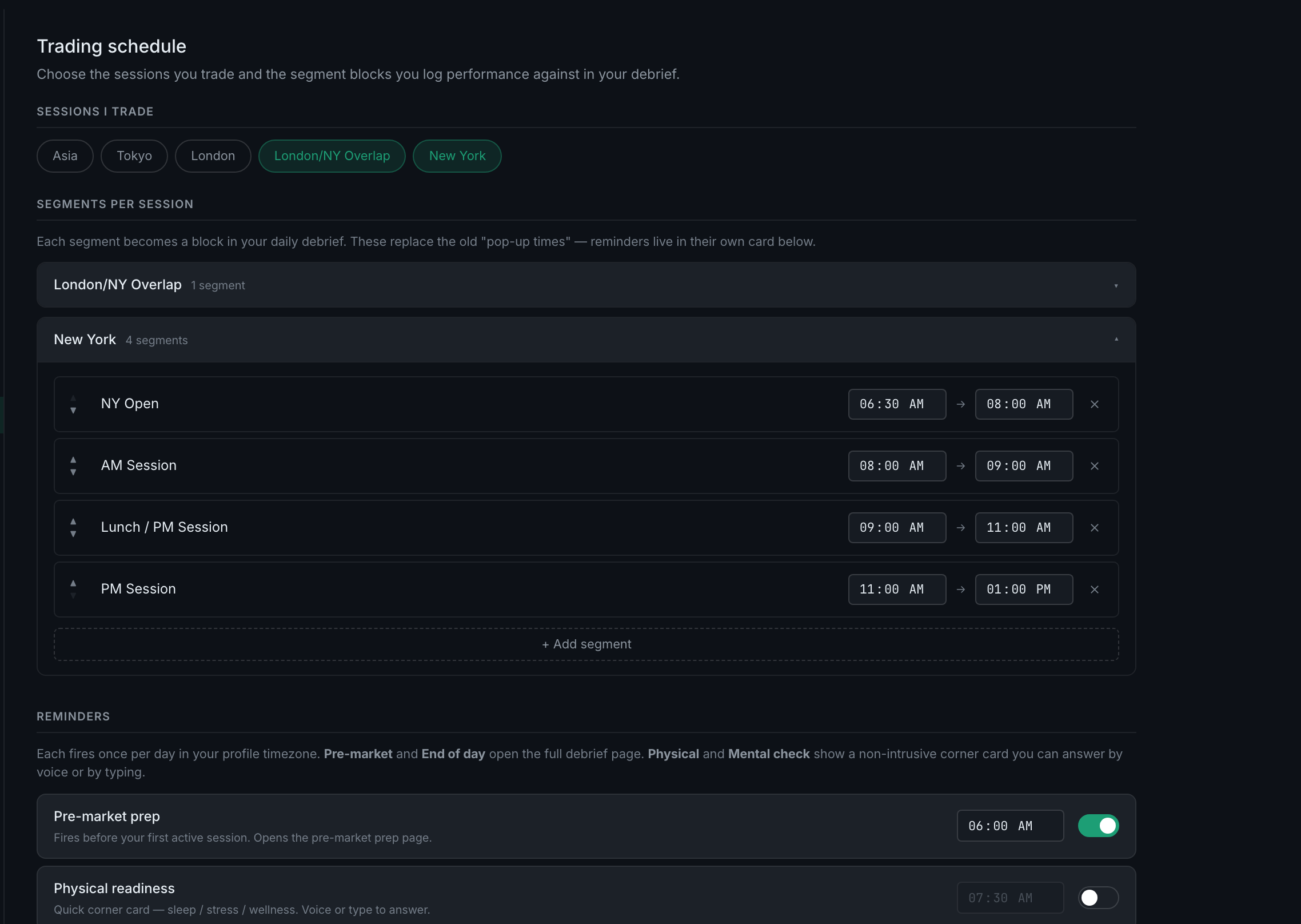 Settings → Trading schedule: the sessions and their segment blocks, timed in your own timezone