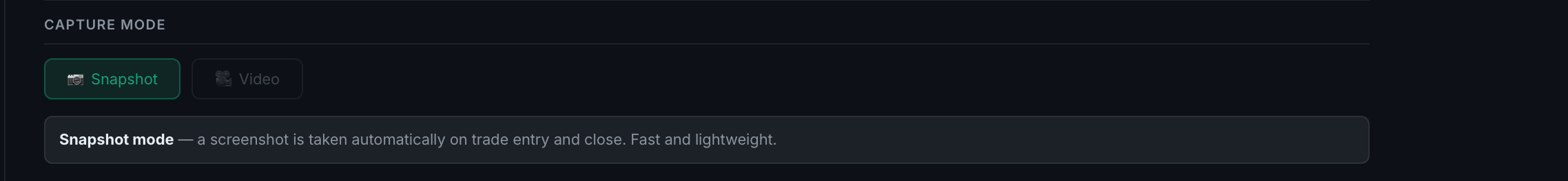 the Capture mode row: Snapshot selected, Video dimmed, and the description of the selected mode below