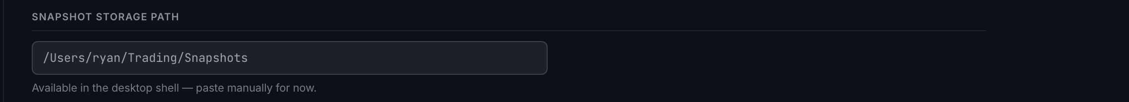 the Snapshot storage path field with its placeholder and the note about the desktop shell
