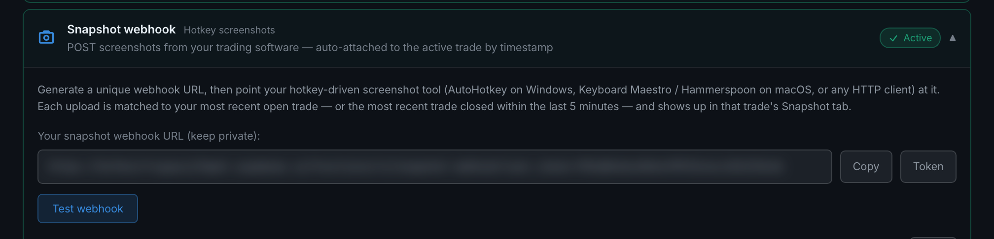 the webhook's own explanation of how it picks a trade: the open one, or one closed in the last five minutes