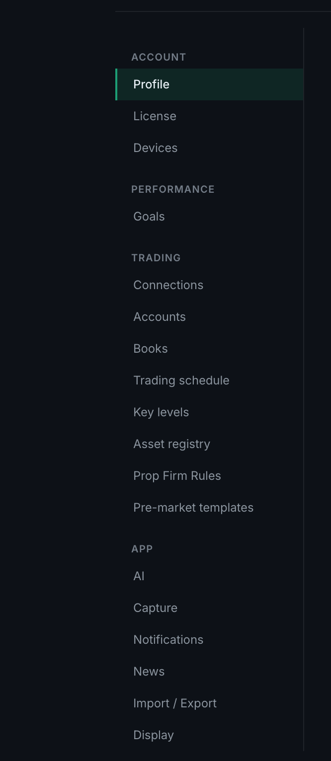 the Settings sidebar with its four groups: Account, Performance, Trading and App
